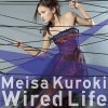 Meisa Kuroki - Wired Life