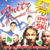 Fritz & The Downhill Gang - Genie Auf Die Ski