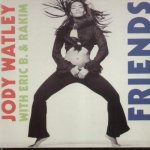 Jody Watley Feat. Eric B. & Rakim - Friends
