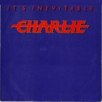 Charlie - It's inevitable