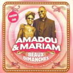 Amadou et Mariam - Beaux Dimanches