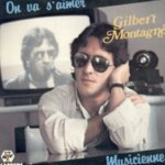 Gilbert Montagné - On va s'aimer
