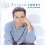Cristian Castro - Volver a amar