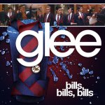 Glee - Bills, Bills, Bills
