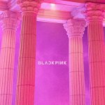 BLACKPINK - As if it's your last