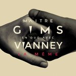 Maitre Gims & Vianney - La Même