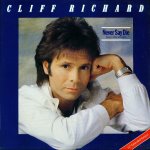 Cliff Richard - Never Say Die (Give a little bit more)