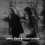 Julien Doré  et Clara Luciani - L'île au lendemain