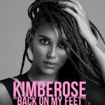 Kimberose - Back on my feet
