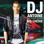DJ Antoine - Ma Chérie (feat. The Beat Shakers)