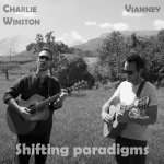 Charlie Winston & Vianney - Shifting paradigms