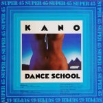 Kano - Dance School