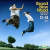 D-51 - Brand new world