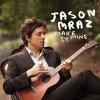 Jason Mraz - Make It Mine