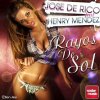 Jose de Rico feat. Henry Méndez - Rayos de sol